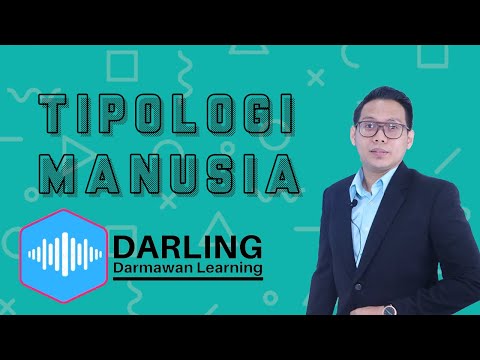 [DARLING] Tipologi Manusia - M. Muhlis, S.Pd.