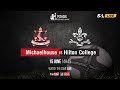 Michaelhouse 1st XV vs Hilton College 1st XV, 15 June 2019