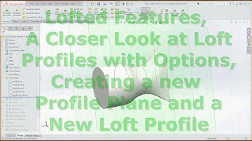 25, Online SolidWorks - Hammer Head – Lofted Boss/Base & Lofted Cut Tour with Options