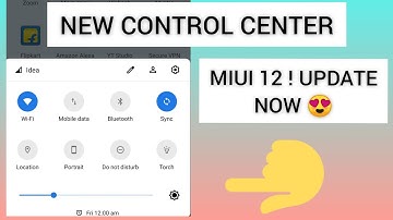 2021 NEW CONTROL CENTER UPDATE || MIUI12 🤺 UPDATE NOW WATCH FULL VIDEO !
