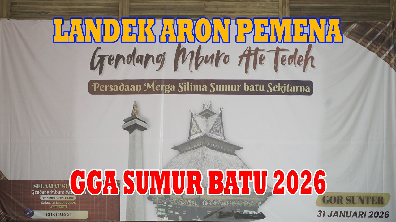 LANDEK ARON PEMENA - GGA SUMUR BATU 2026