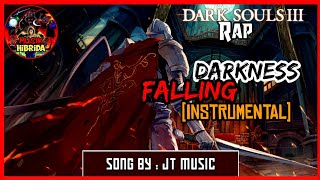 JT Music - Darkness Falling INSTRUMENTAL [Dark Souls 3 Rap]