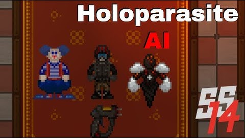 SS14 - Holoparasite AI Explained