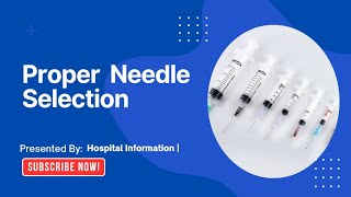 Proper Needle Selection| blood donation needle| blood drawing needle|intramuscular injection needle