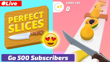 🛑 Live | Slice Perfect Gameplay | Go 500 Subscribers | Part 3