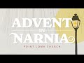 Advent in Narnia: War and a Wardrobe