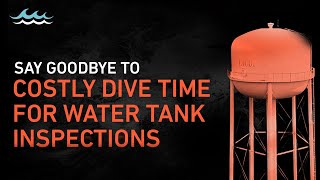 Cost-Effective Water Tank Inspections With ROVs