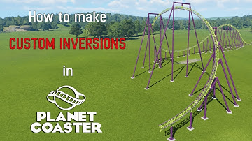 How to make custom inversions in Planet Coaster 2