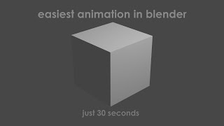 Easy Blender Animation In Just 30 Seconds Tutorial