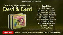 Pop Sunda Devi & Leni Full Album Ucing Sumput - Bentang Pop Sunda Cilik  - Durasi: 46:02. 