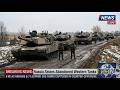 Russia Seizes 8 M1A2 Abrams Tanks and 7 Leopard 2A6 Tanks Abandoned by Their Fleeing Crews