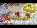 Lancheira Box do Amor | #lancheirasMamãesPeloMundo | Angela Inoui