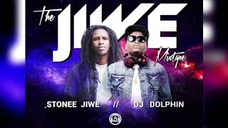 JIWE MIXTAPE- STONEE JIWE X DJ  DOLPHIN