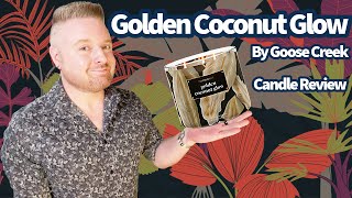 Candle Review Golden Coconut Glow by Goose Creek