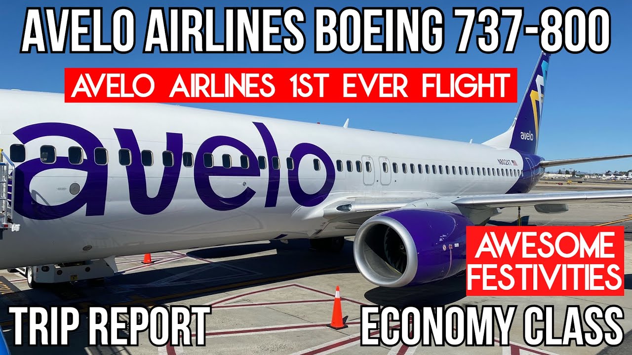 [INAUGURAL FLIGHT] Avelo Airlines Boeing 737800 (ECONOMY) Burbank (BUR