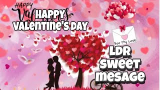 LDR/Valentine's Day Sweet Message for My boyfriend