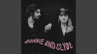 Bonnie and Clyde