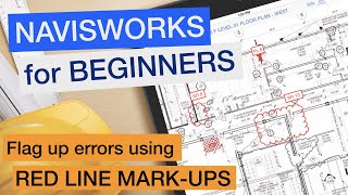 Navisworks Course - How to flag up errors using redline markups