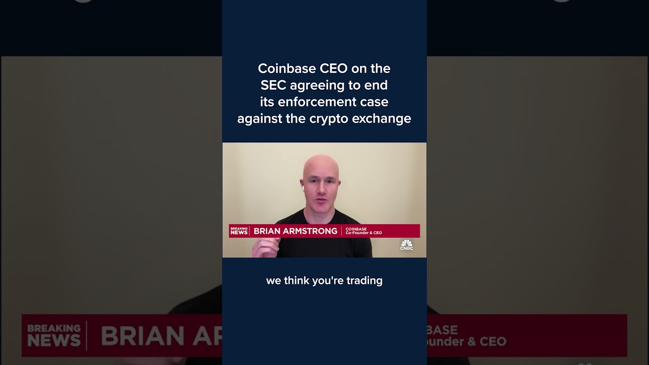 Coinbase CEO on the SEC agreeing to end its enforcement case against the  crypto exchange - YouTube