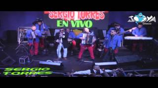 SERGIO TORRES EN VIVO EN JOYA DISCO LATINA 03-09-16