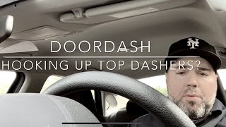 Doordash hooking up top dashers?