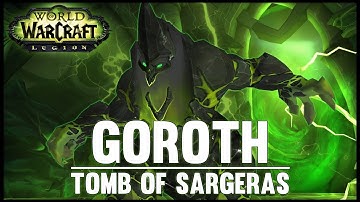 WoW Freakz: Goroth Mythic - Monk WW PoV.