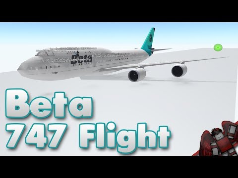 Beta Fleet 747 Flight Roblox Youtube - roblox beta fleet 747 flight working