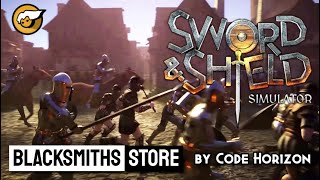 Sword & Shield Simulator Blacksmiths Playtest 2.0 Gameplay Playthrough Reshade NoCommentary