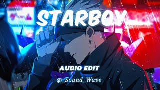 Weeknd - StarBoy [audio edit]