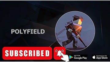 Polyfield | Gameplay Walkthrough Part #1