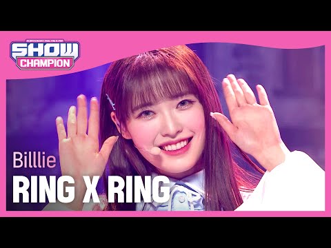 Billlie - RING X RING (빌리 - 링 바이 링) | Show Champion | EP.417