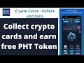 Collect crypto cards and earn free PHT Token | Cloud Earning PHT Phoneum | Cryptocurrency Tamil Guru