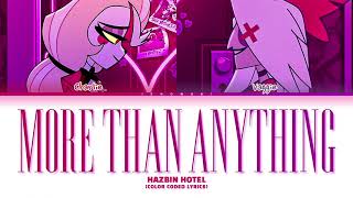 Hazbin Hotel - 'More Than Anything (Reprise)' (Color Coded Lyrics)