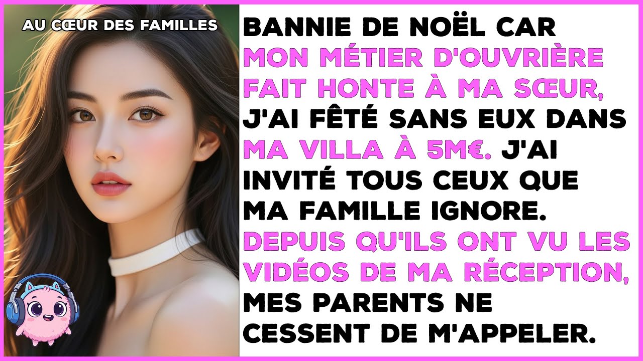 Mes parents m'ont bannie de Noël, alors j'ai invité les ignorés dans ma villa à 5M€.