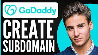 how to create subdomain on godaddy