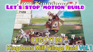 LEGO 7189 Kingdoms Mill Village Raid Stop Motion build レゴ キングダム 風車村の攻防vol.1