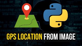 GPS Location From Image Metadata in Python