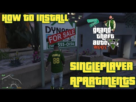 How to Install Single Player Apartments (SPA) (2019) GTA 5 MODS 