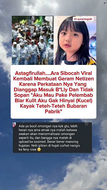 astagfirullah....ara si bocah viral kembali buat netizen geram....#viralreels #viralshort #ara