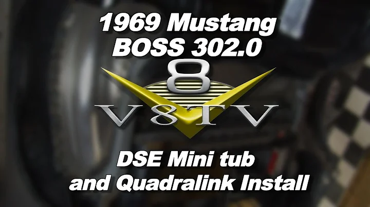 1969 Mustang BOSS 302.0 Detroit Speed Deep Tub and QUADRALink Install Video Pt.1 V8TV