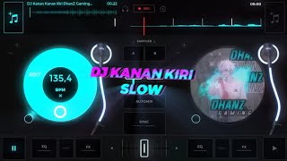 EDJING MIX | DJ KANAN KIRI🤤🎶