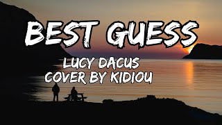 Lucy Dacus - Best Guess ( Lyrics ) Kidiou