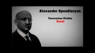 Alexander Spendiaryan - Enzeli