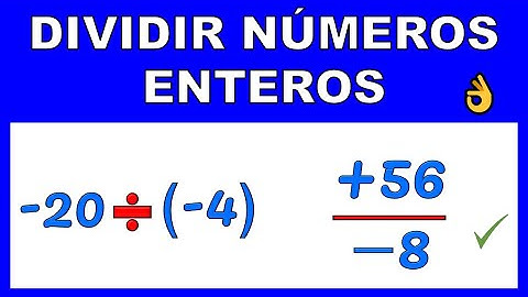 DIVISION DE NUMEROS ENTEROS
