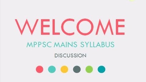 Mission MPPSC - Introductory Lecture on MPPSC MAINS Syllabus Discussion II ENGLISH II