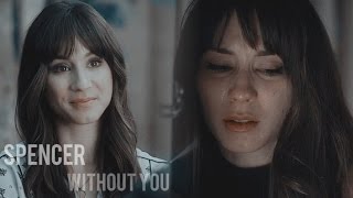 Spencer - Without you