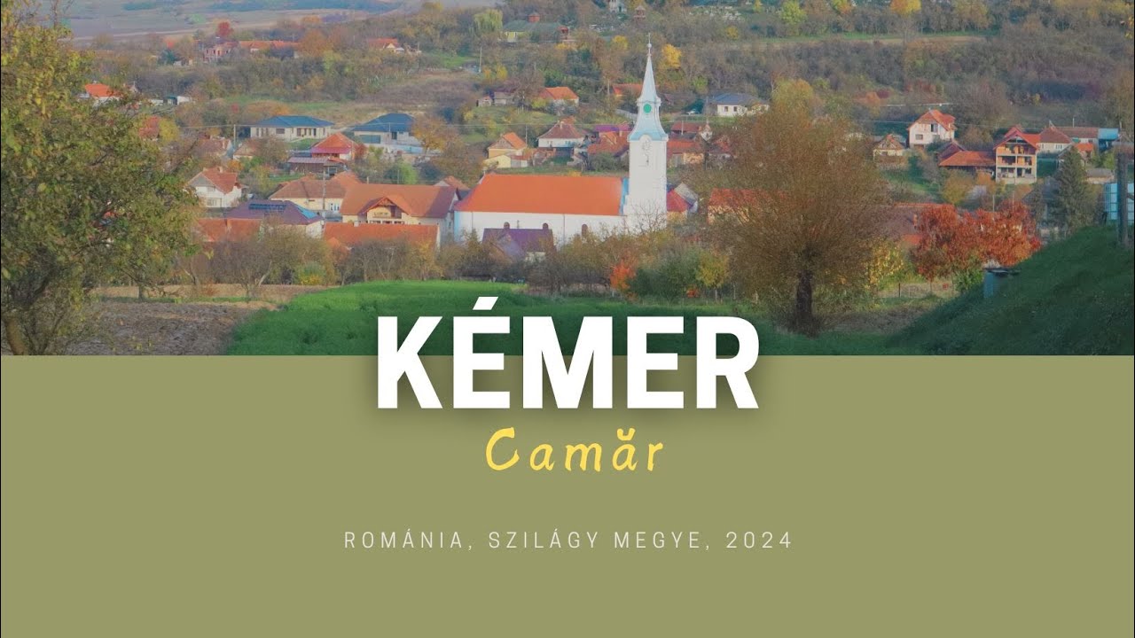 SZILÁGYSÁG : KÉMER / Camăr (184)
