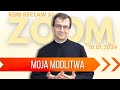 Moja modlitwa | Remi Recław SJ | Zoom - 10.01