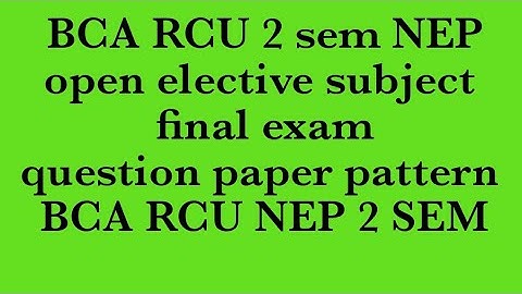 BCA NEP 2 sem OEC  question paper pattern RCU web design@EEdjoin 