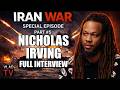Nicholas Irving on Trump Ultimatum to Iran, The Strait of Hormuz &amp; Stock Market (Full Interview)